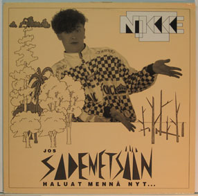 Nikke T. - Jos Haluu Saada... Nikke T. - Jos Haluu Saada...